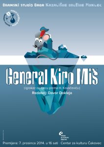 GENERAL KIRO MIŠ – DRAMSKI STUDIO DADA (2014.)